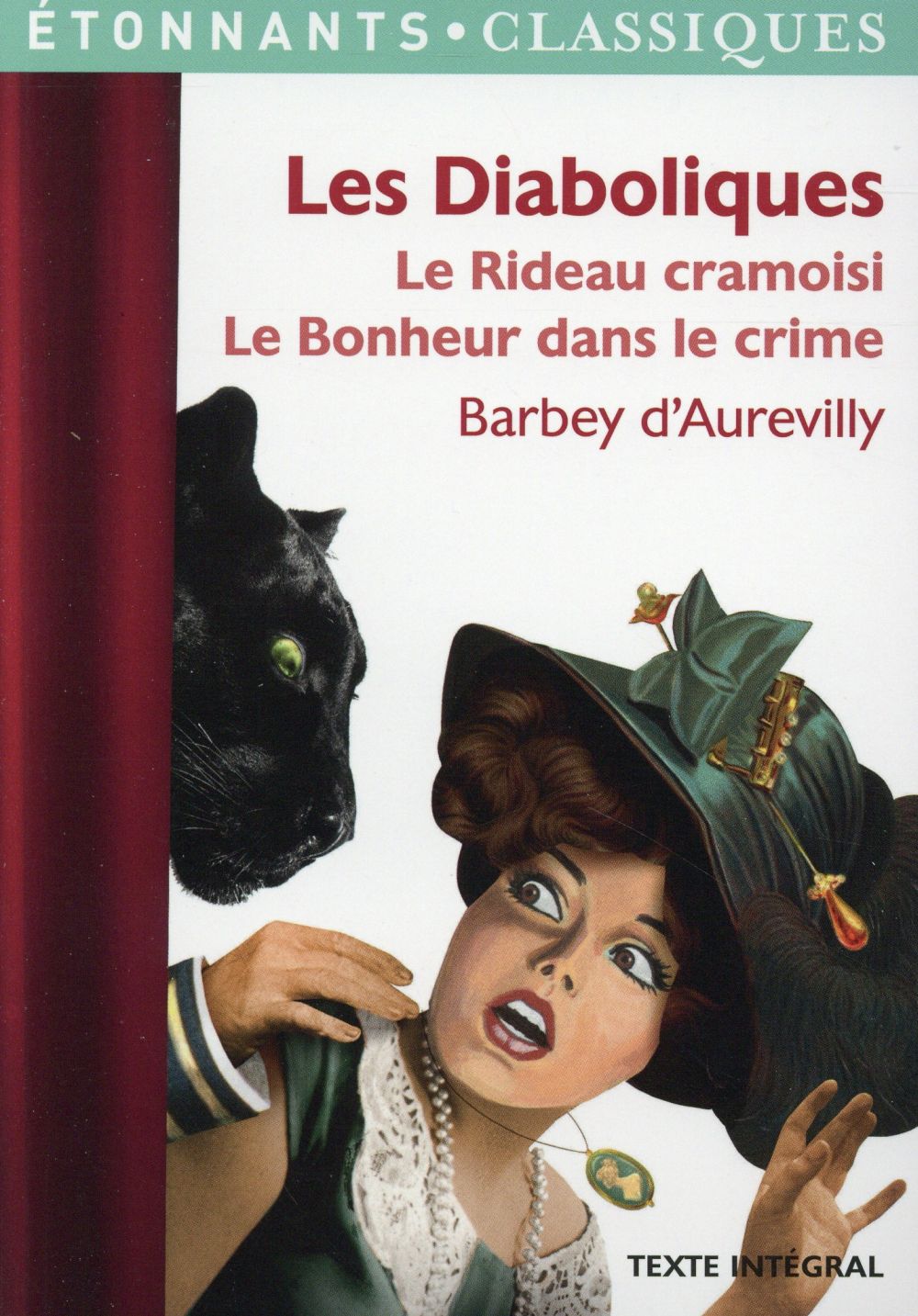 LES DIABOLIQUES - BARBEY D-AUREVILLY J - Flammarion