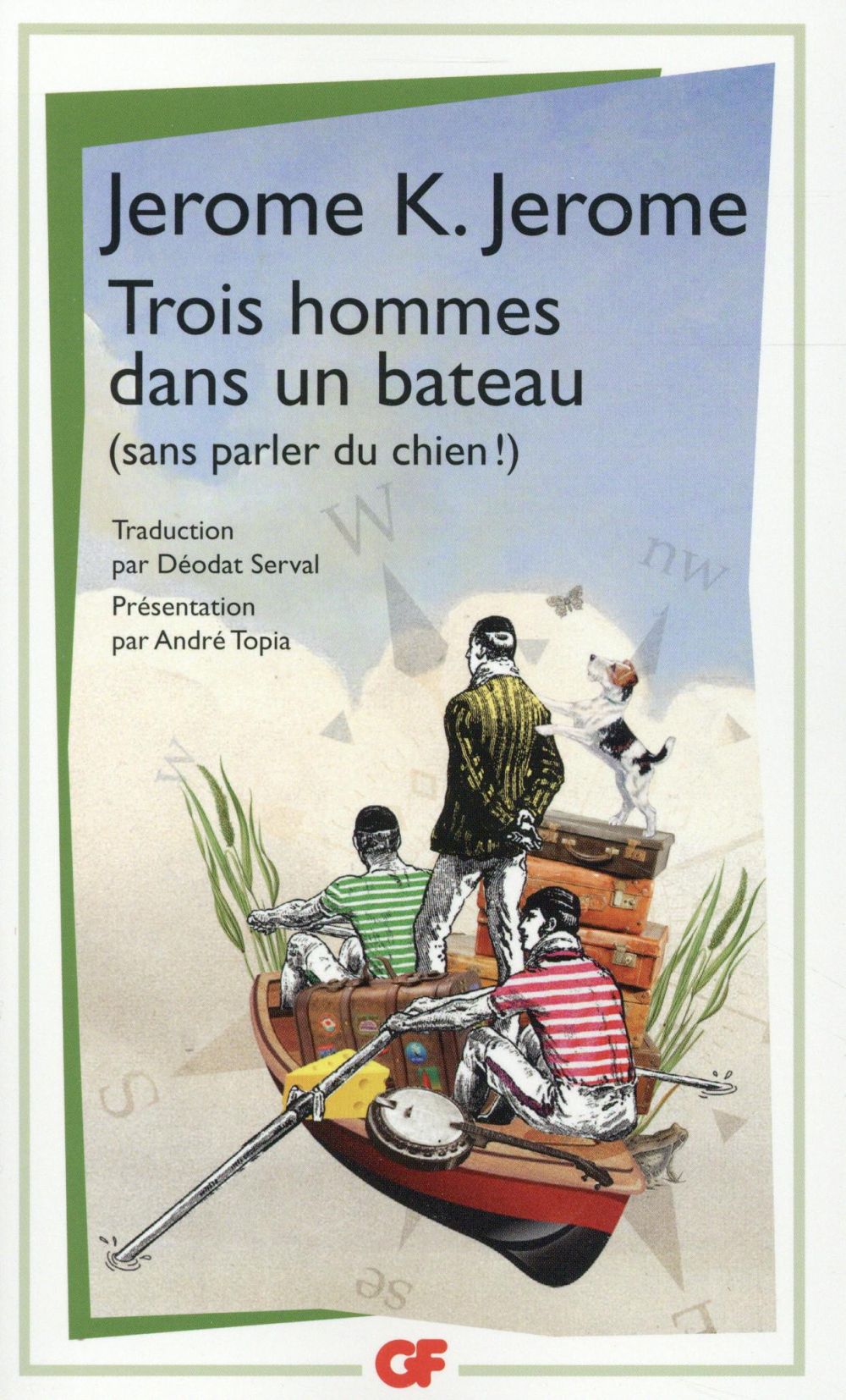 TROIS HOMMES DANS UN BATEAU - (SANS PARLER DU CHIEN !) - JEROME JEROME K. - Flammarion TROIS HOMMES DANS UN BATEAU - (SANS PARLER DU CHIEN !) - JEROME JEROME K. - Flammarion
