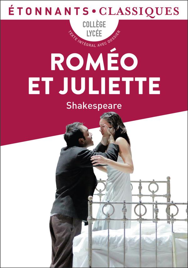 ROMEO ET JULIETTE - SHAKESPEARE WILLIAM - Flammarion