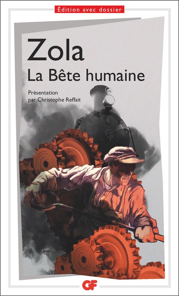 LA BETE HUMAINE - ZOLA EMILE - FLAMMARION