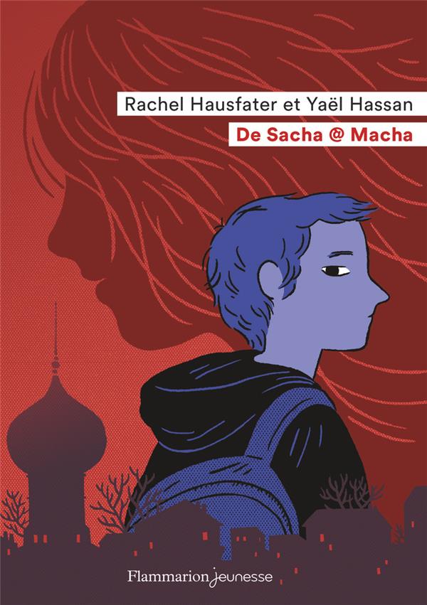 DE SACHA A MACHA - HASSAN/HAUSFATER - FLAMMARION