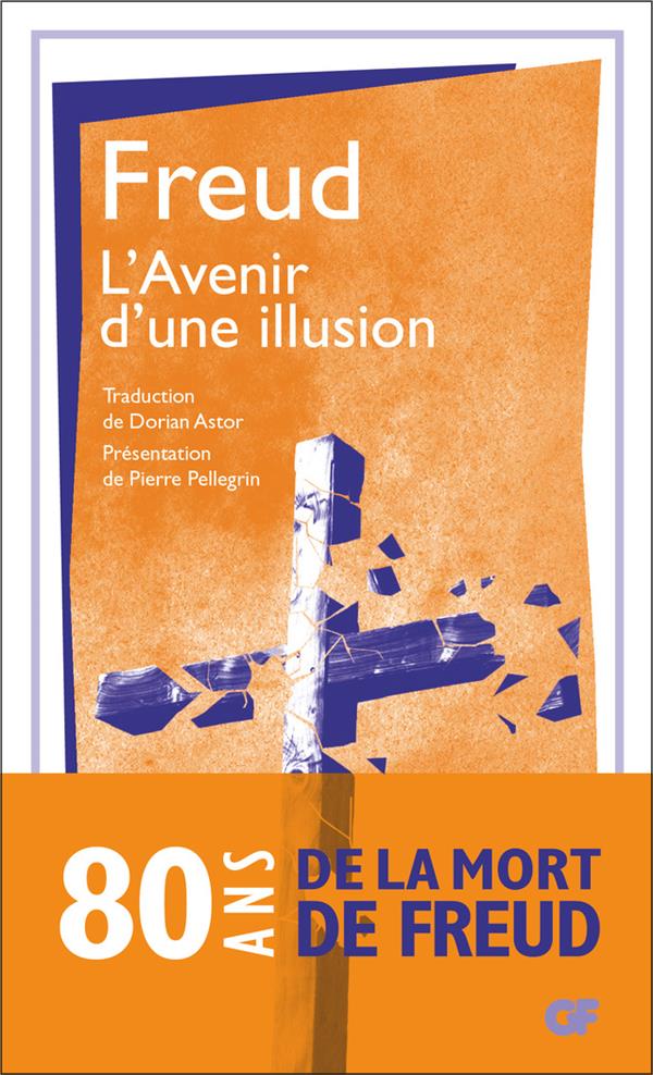 L-AVENIR D-UNE ILLUSION - FREUD SIGMUND - FLAMMARION