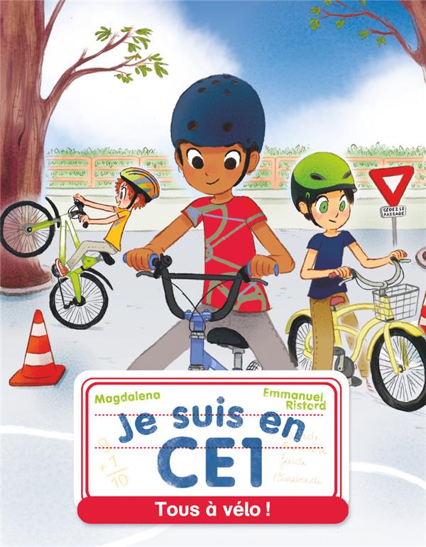 JE SUIS EN CE1 - T08 - TOUS A VELO ! - MAGDALENA/RISTORD - FLAMMARION JE SUIS EN CE1 - T08 - TOUS A VELO ! - MAGDALENA/RISTORD - FLAMMARION
