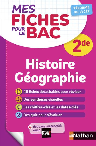 MES FICHES POUR LE BAC HISTOIRE GEOGRAPHIE 2DE - RAJOT ALAIN - CLE INTERNAT