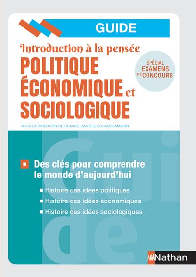 INTRODUCTION A LA PENSEE POLITIQUE ECONOMIQUE ET SOCIOLOGIQUE - 2019 - LEPAGE/LETESSIER - CLE INTERNAT