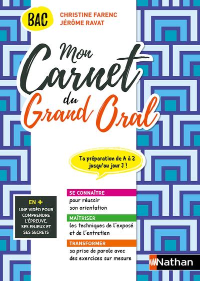 MON CARNET DU GRAND ORAL - TERMINALE (LA METHODE SUR MESURE) - 2022 - FARENC/RAVAT - CLE INTERNAT