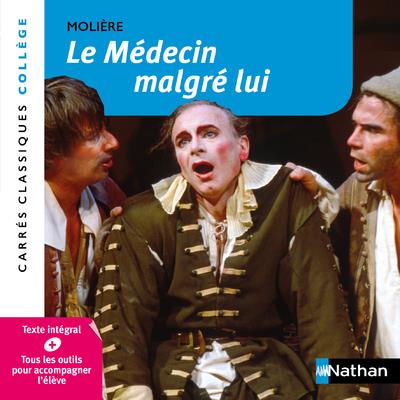 LE MEDECIN MALGRE LUI - MOLIERE - NUMERO 70 - CAZANOVE/MOLIERE - CLE INTERNAT