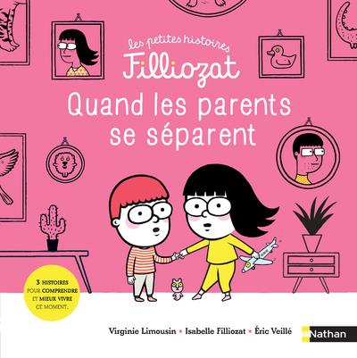 QUAND LES PARENTS SE SEPARENT - VOL05 - FILLIOZAT/LIMOUSIN - CLE INTERNAT