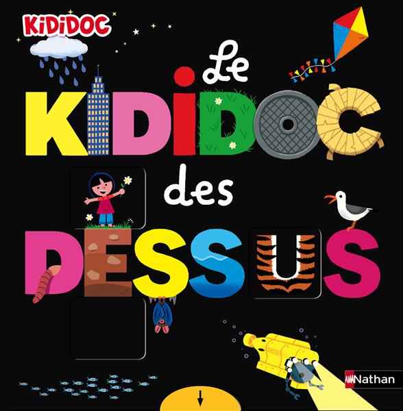 LE KIDIDOC DES DESSUS DESSOUS - JUGLA/BALICEVIC - Nathan Jeunesse