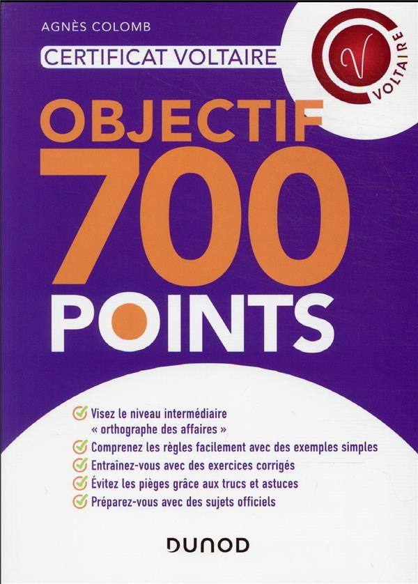 CERTIFICAT VOLTAIRE - OBJECTIF 700 POINTS - COLOMB AGNES - DUNOD