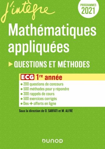 ECG 1 - MATHEMATIQUES APPLIQUEES - QUESTIONS ET METHODES - SARFATI/ALFRE/MACE - DUNOD