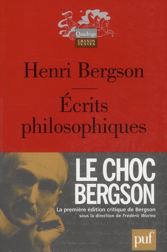 ECRITS PHILOSOPHIQUES - BERGSON HENRI - PUF