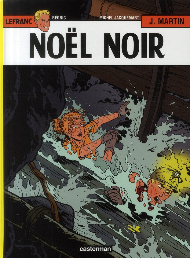 NOEL NOIR - MARTIN/JACQUEMART - CASTERMAN