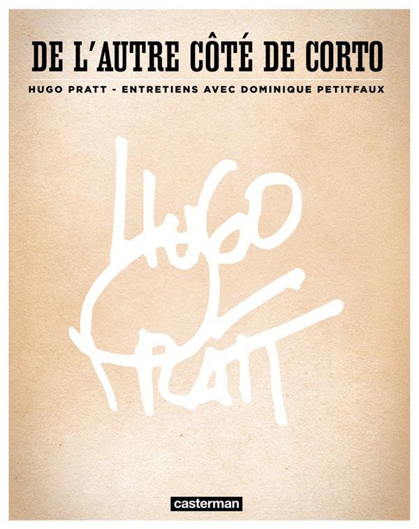 DE L-AUTRE COTE DE CORTO - PETITFAUX/PRATT - CASTERMAN