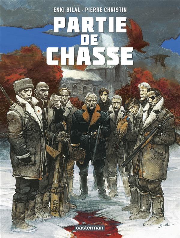 PARTIE DE CHASSE - CHRISTIN/BILAL - Casterman PARTIE DE CHASSE - CHRISTIN/BILAL - Casterman