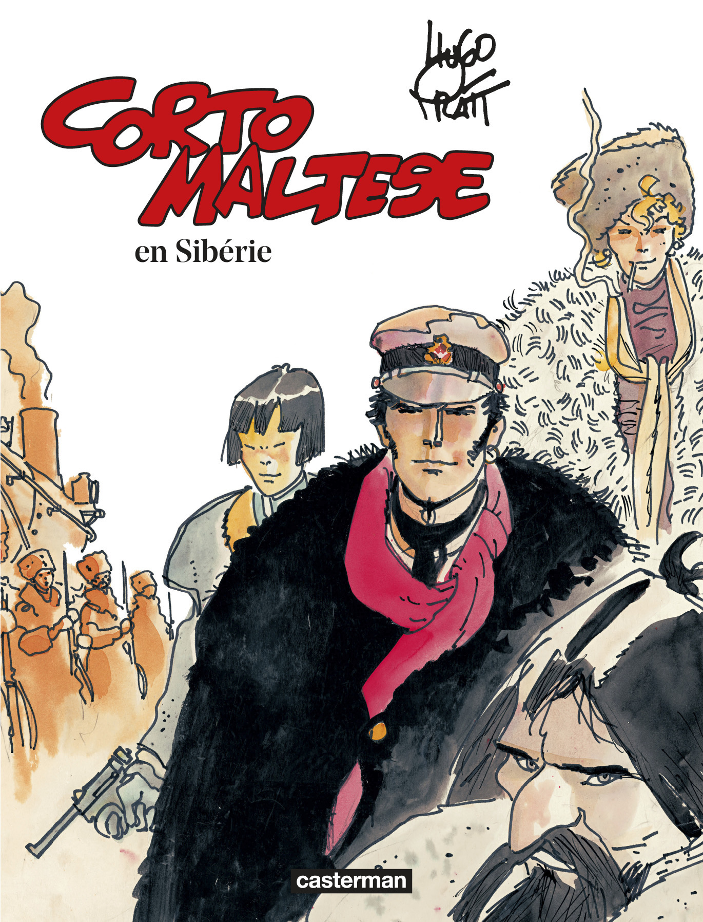 CORTO MALTESE TOME 6 : CORTO MALTESE EN SIBERIE - Hugo Pratt - CASTERMAN