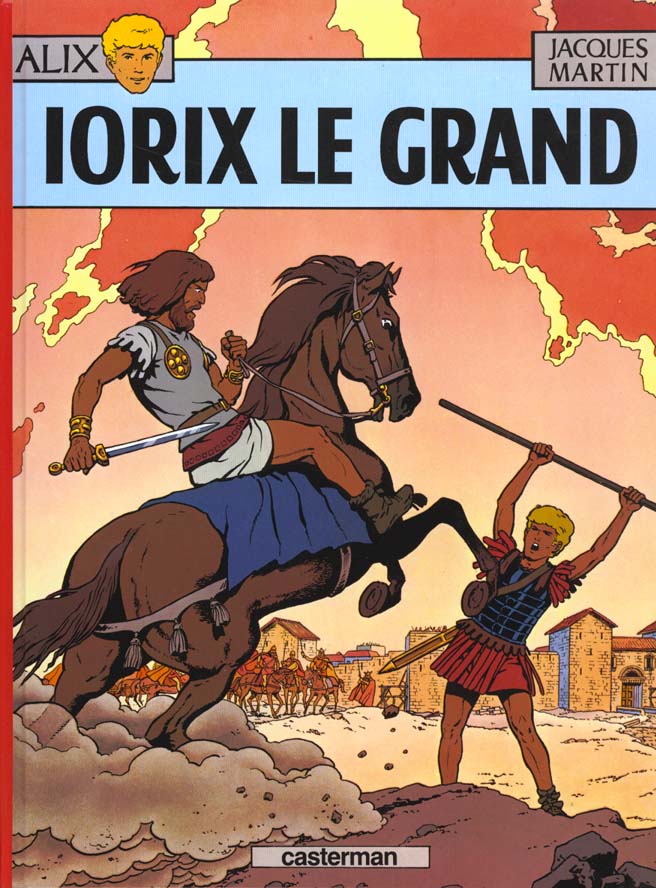 ALIX - T10 - IORIX LE GRAND - MARTIN - CASTERMAN