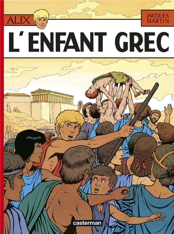 ALIX - T15 - L- ENFANT GREC - MARTIN - CASTERMAN