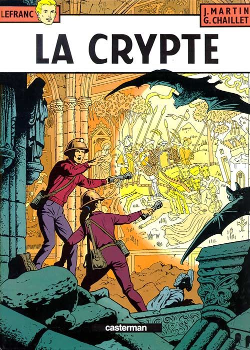 LA CRYPTE - MARTIN/CHAILLET - CASTERMAN