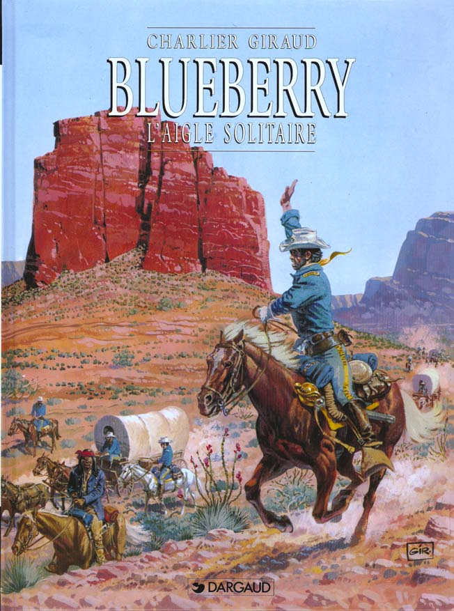 BLUEBERRY - TOME 3 - L-AIGLE SOLITAIRE - CHARLIER JEAN-MICHEL - DARGAUD