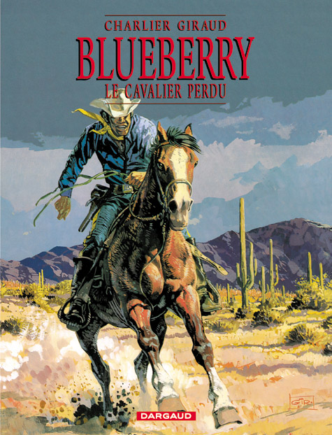 BLUEBERRY - TOME 4 - LE CAVALIER PERDU - CHARLIER JEAN-MICHEL - DARGAUD