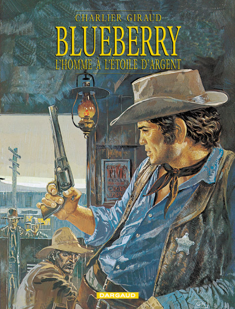 BLUEBERRY - TOME 6 - L-HOMME A L-ETOILE D-A RGENT - CHARLIER JEAN-MICHEL - DARGAUD