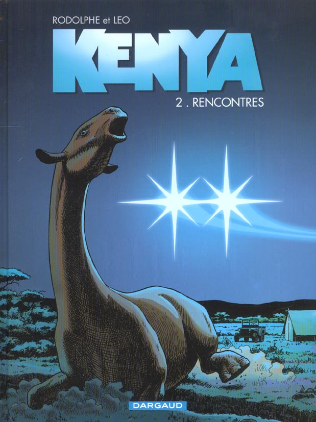 KENYA - TOME 2 - RENCONTRES - RODOLPHE/LEO - DARGAUD