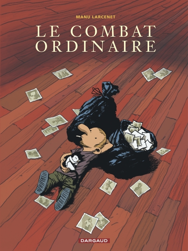 LE COMBAT ORDINAIRE TOME 1 - Larcenet Manu Larcenet Manu - DARGAUD