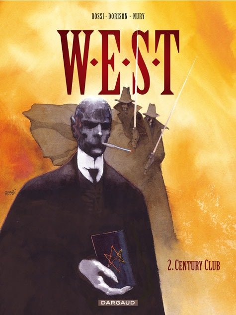 W.E.S.T. - TOME 2 - CENTURY CLUB - NURY FABIEN - DARGAUD