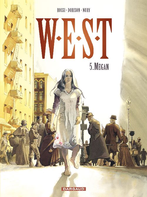 W.E.S.T. - TOME 5 - MEGAN - NURY FABIEN - DARGAUD