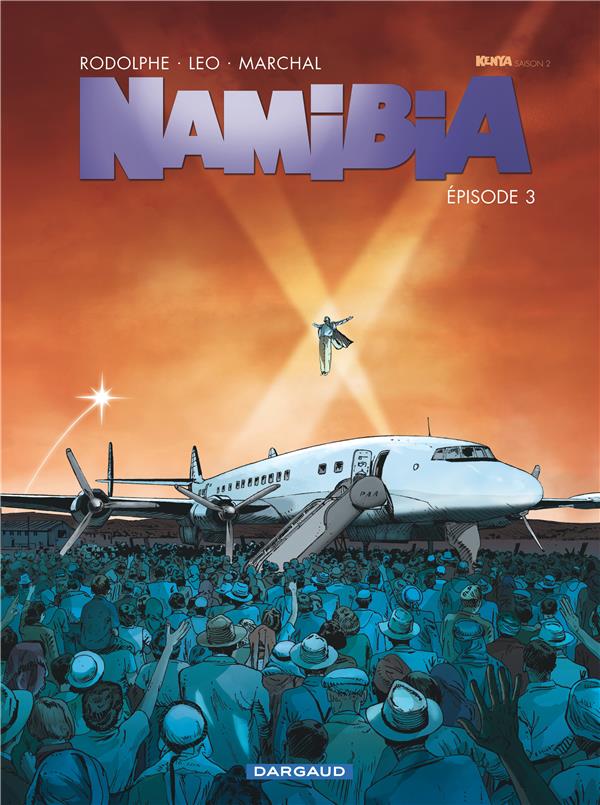 NAMIBIA  - TOME 3 - EPISODE 3 - LEO/RODOLPHE - DARGAUD