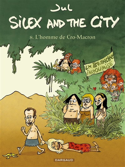 SILEX AND THE CITY - TOME 8 - L-HOMME DE CR O-MACRON - JUL - DARGAUD