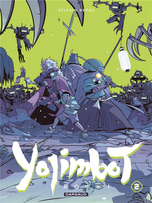 YOJIMBOT - TOME 2 - REPOS SYLVAIN - DARGAUD