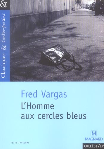 L-HOMME AUX CERCLES BLEUS - CLASSIQUES ET CONTEMPORAINS - VARGAS/SUDRET - MAGNARD