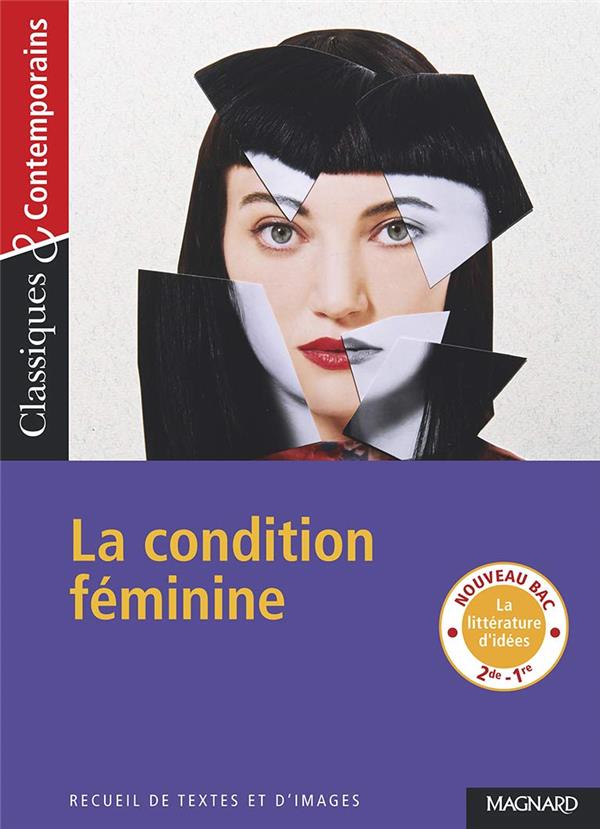 LA CONDITION FEMININE - CLASSIQUES ET CONTEMPORAINS - COLLECTIF/ZABER - MAGNARD