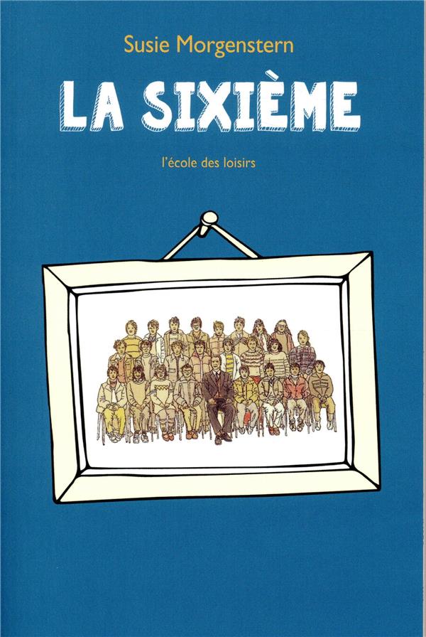 LA SIXIEME (POCHE) - MORGENSTERN SUSIE - EDL LA SIXIEME (POCHE) - MORGENSTERN SUSIE - EDL