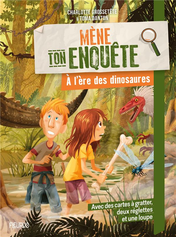 MENE TON ENQUETE - A L-ERE DES DINOSAURES - GROSSETETE/DANTON - FLEURUS