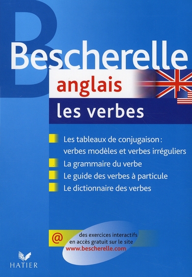 BESCHERELLE ANGLAIS : LES VERBES - OUVRAGE DE REFERENCE SUR LA CONJUGAISON ANGLAISE - QUENELLE/HOURQUIN - HATIER JEUNESSE