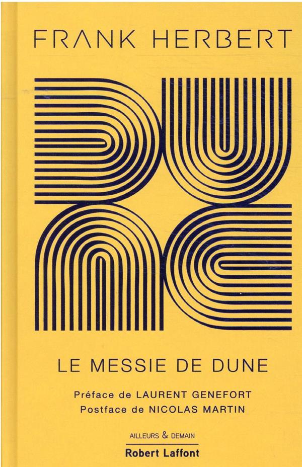 DUNE - TOME 2 LE MESSIE DE DUNE - EDITION COLLECTOR - VOL02 - HERBERT/MARTIN - ROBERT LAFFONT