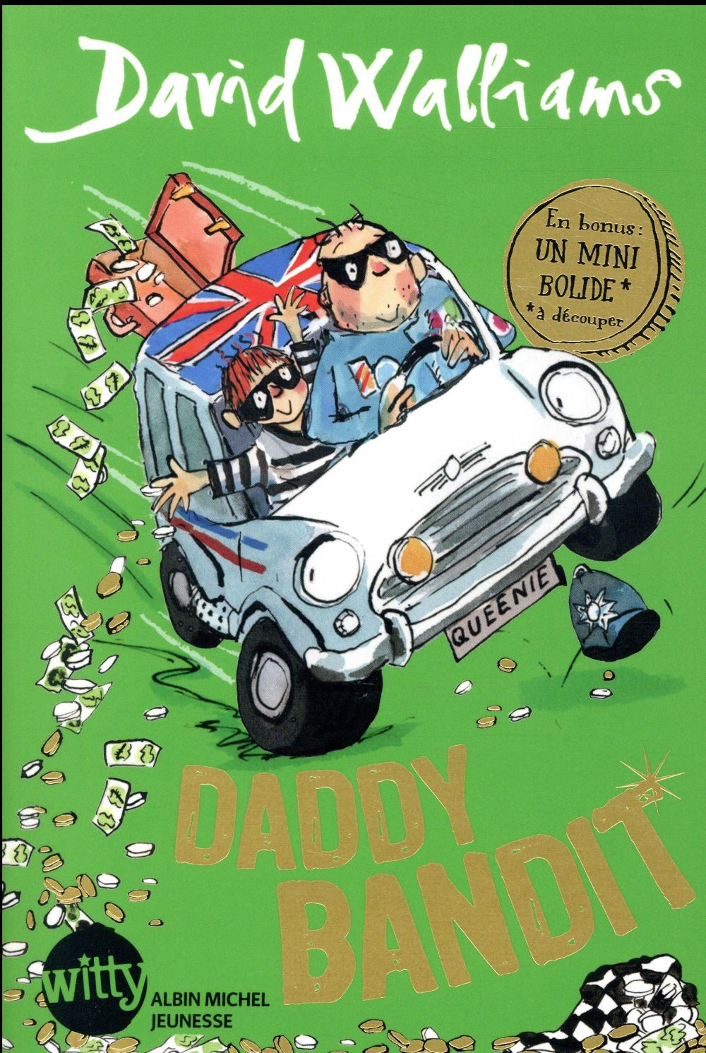 DADDY BANDIT - WALLIAMS DAVID - ALBIN MICHEL