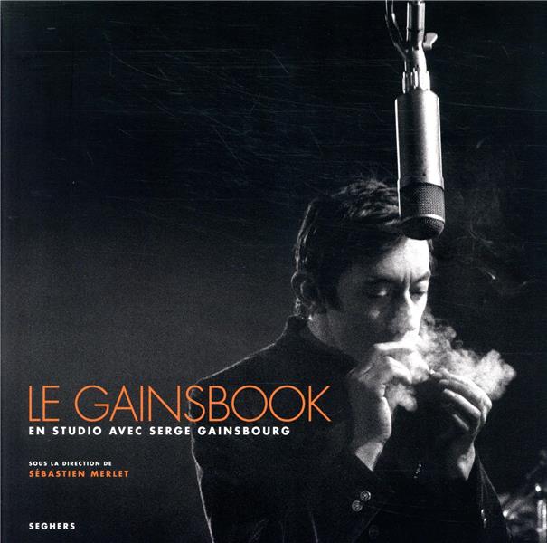 LE GAINSBOOK - MERLET/GEUDIN/VOTEL - SEGHERS