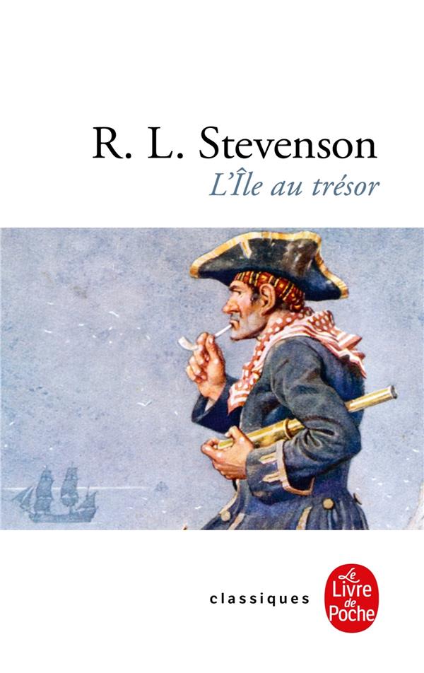 L-ILE AU TRESOR - STEVENSON R L. - LGF/Livre de Poche