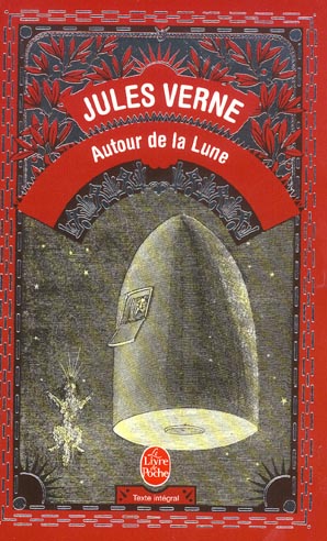 AUTOUR DE LA LUNE - VERNE JULES - LGF/Livre de Poche