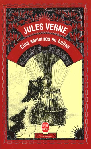 CINQ SEMAINES EN BALLON - VERNE JULES - LGF/Livre de Poche