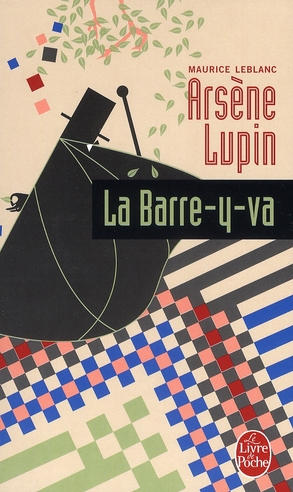 ARSENE LUPIN LA BARRE-Y-VA - LEBLANC MAURICE - LGF/Livre de Poche