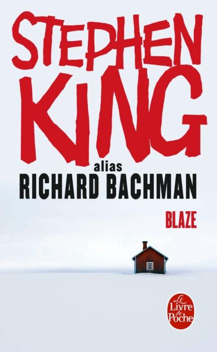 BLAZE - KING STEPHEN - LGF/Livre de Poche