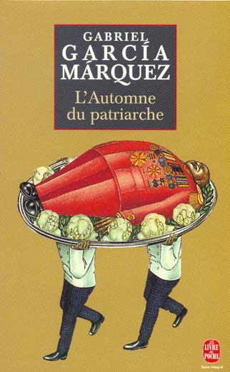 L-AUTOMNE DU PATRIARCHE - GARCIA MARQUEZ G. - LGF/Livre de Poche