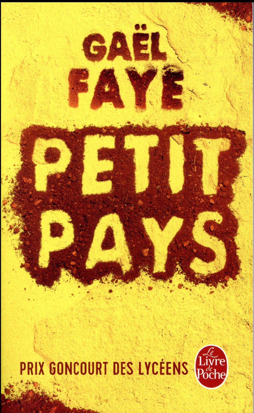 PETIT PAYS - FAYE GAEL - Le Livre de poche