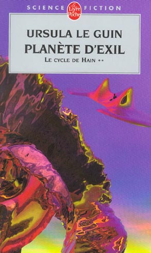 PLANETE D-EXIL (LE LIVRE DE HAIN, TOME 2) - LE GUIN URSULA - LGF/Livre de Poche