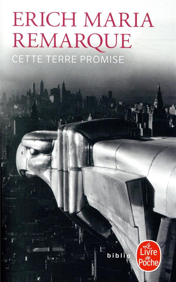 CETTE TERRE PROMISE - REMARQUE ERICH MARIA - NC